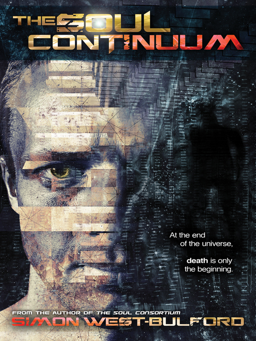 Title details for The Soul Continuum by Simon West-Bulford - Available